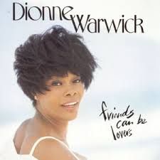 DIONNE WARWICK - FIRENDS CAN BE LOVERS (CD)
