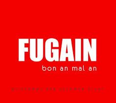 MICHEL FUGAIN - BON AN MAL AN (CD)