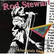 ROD STEWART - ABSOLUTELY LIVE (CD)