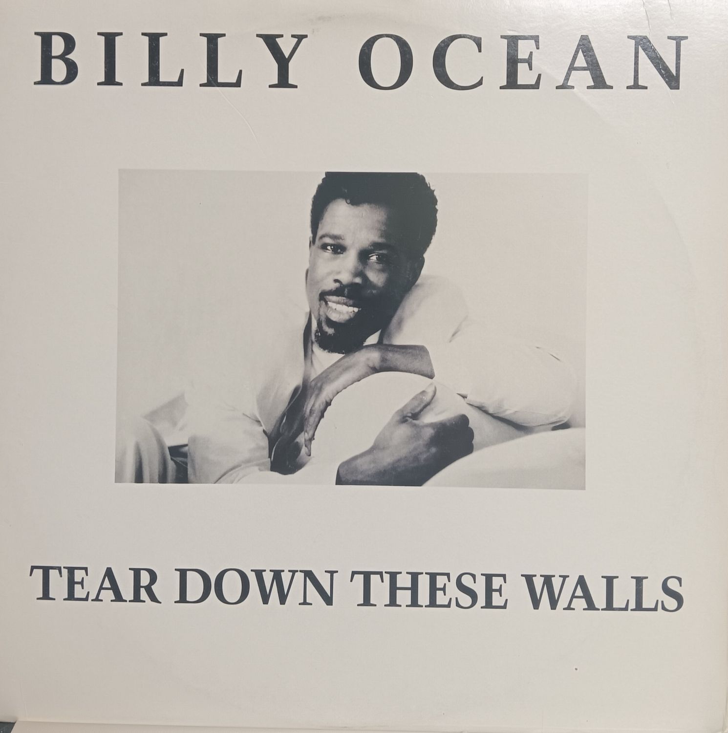 BILLY OCEAN - TEAR DOWN THESE WALLS