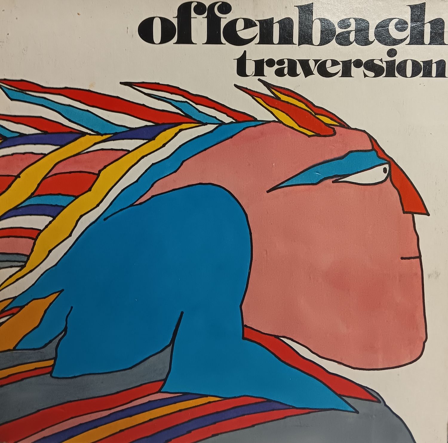 OFFENBACH - TRAVERSION