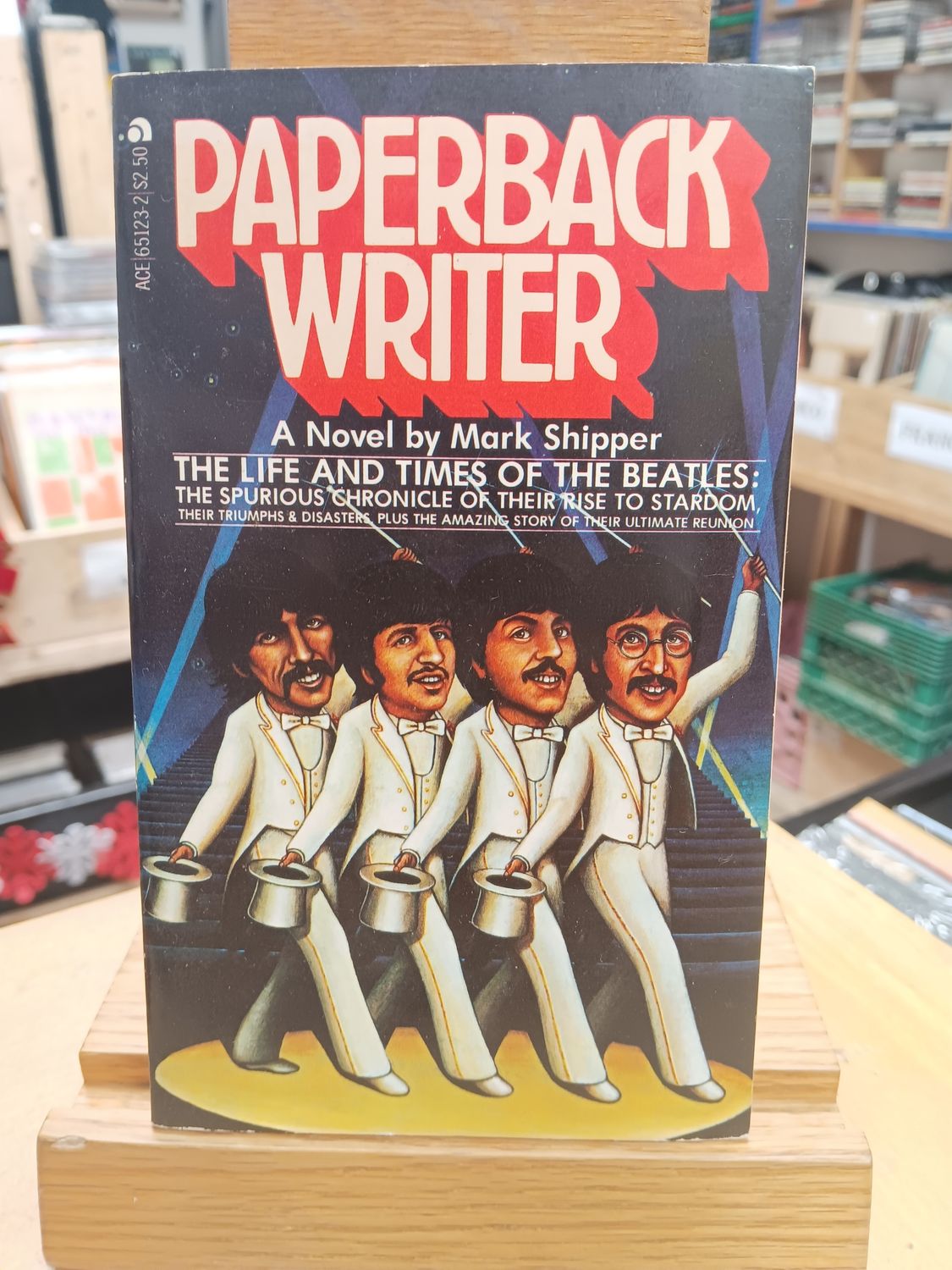 MARK SHIPPER - PAPERBACK WRITER THE LIFE AND TIMES OF THE BEATLES (LIVRE)