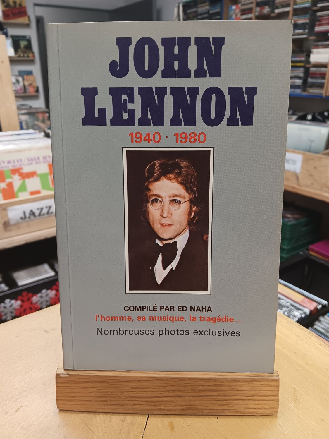ED NAHA - JOHN LENNON 1940-1980 (LIVRE)