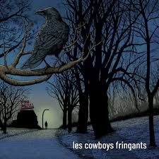 COWBOYS FRINGANTS - PUB ROYAL (NEUF)