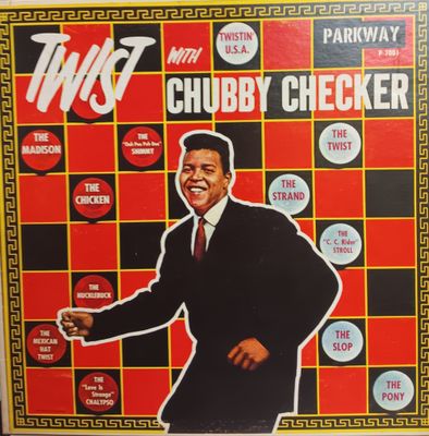 CHUBBY CHECKER - TWIST WITH CHUBBY CHECKER