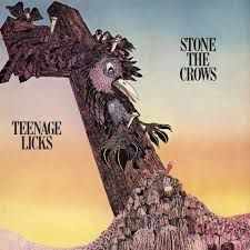 STONE THE CROWS - TEENAGER LICK (CD)