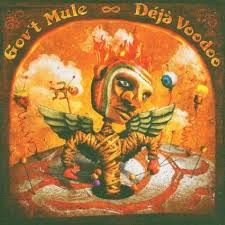 GOV&#39;T MULE - DÉJA VOODOO (CD)