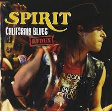 SPIRIT - CALIFORNIA BLUES REDUX (CD)