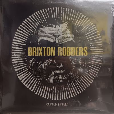 BRIXTON ROBBERS - CARVED LIVERS
