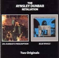 THE AYNSLEY DUNBAR RETALIATION - DR DUNBAR&#39;S PRESCRIPTION / BLUE WHALE (CD)