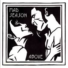 MAD SEASON - ABOVE (CD)