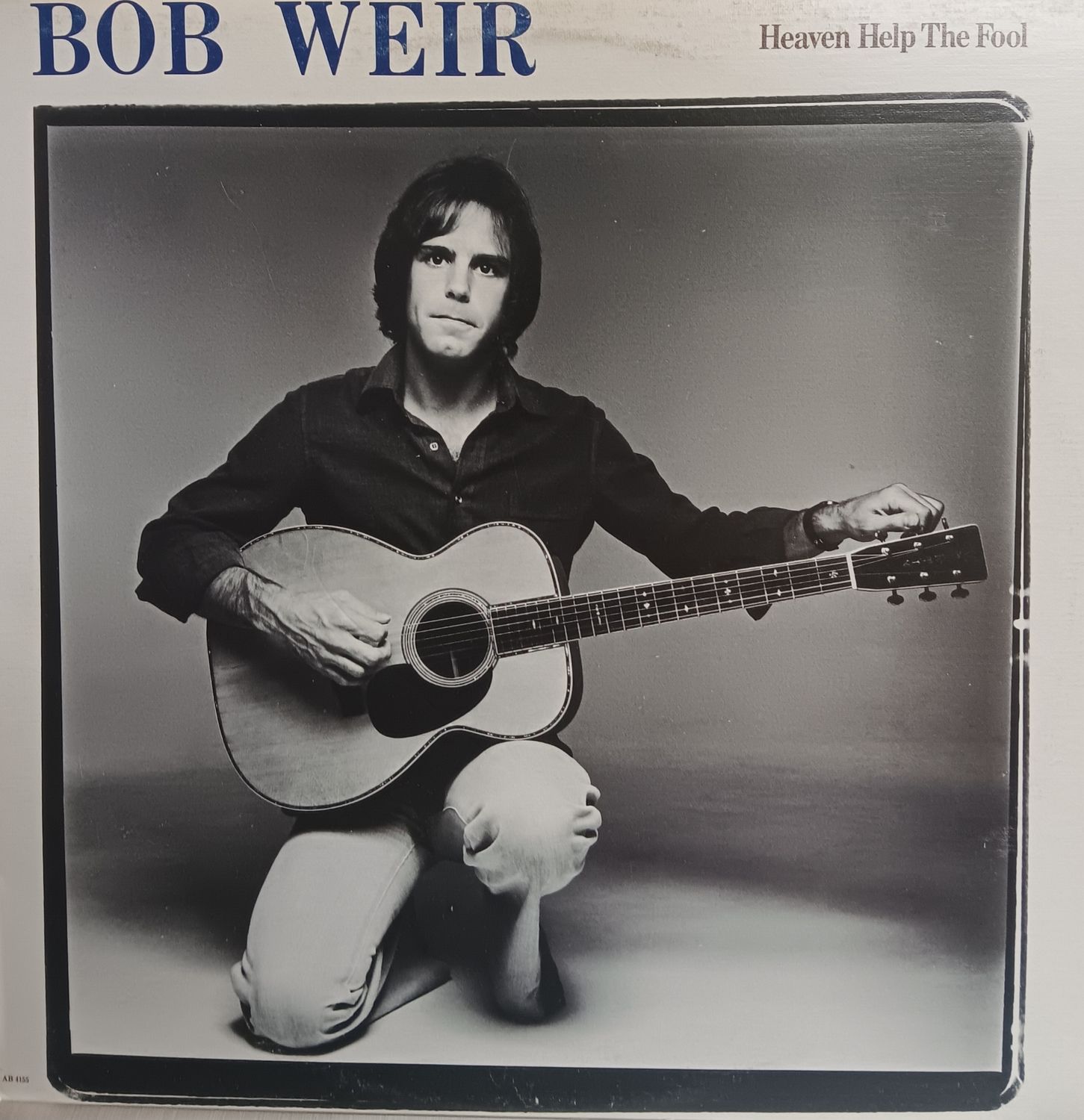 BOB WEIR - HEAVEN HELP THE FOOL