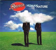 AMERICA - HUMAN NATURE (CD)