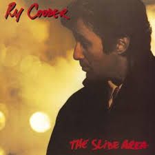 RY COODER - THE SLIDE AREA (CD)