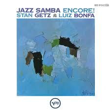 STAN GETZ &amp; LUIZ BONFA - JAZZ SAMBA ENCORE (CD)