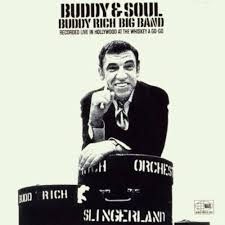 BUDDY RICH BIG BAND - BUDDY &amp; SOUL (CD)