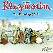 THE KLEZMORIM - FIRST RECORDINGS 1976-78 (CD)