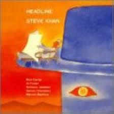 STEVE KHAN - HEADLINE (CD)
