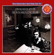 JOHN McLAUGHLIN WITH THE ONE TRUTH BAND - ELECTRIC DREAMS (CD)