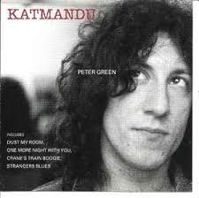 PETER GREEN - KATMANDU (CD)