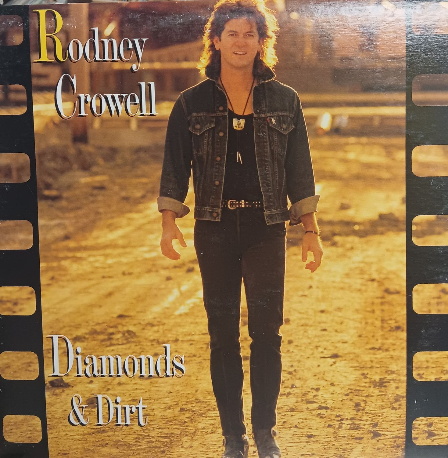 RODNEY CROWELL - DIAMONDS &amp; DIRT