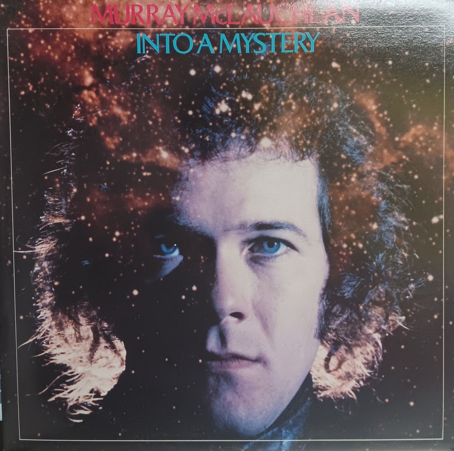 MURRAY MCLAUGHLAN - INTO A MYSTERY