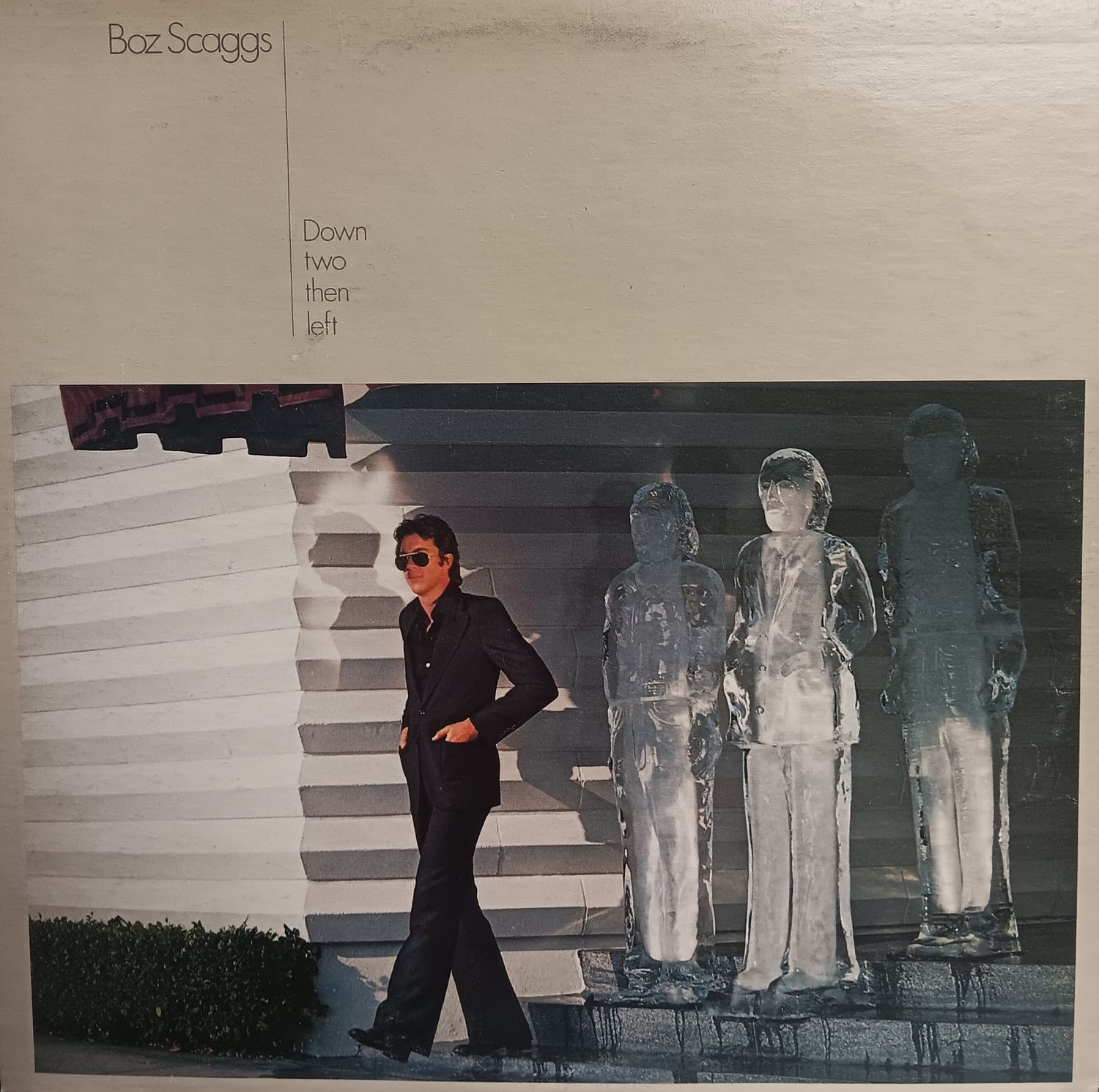 BOZ SCAGGS - DOWN TWO THEN LEFT