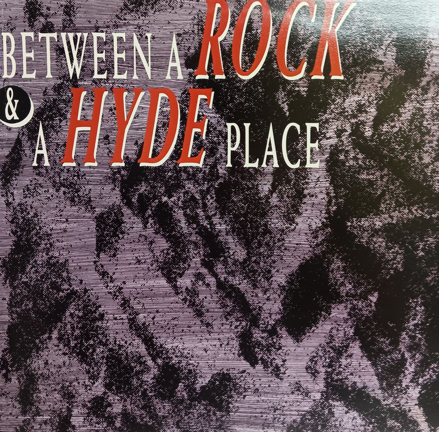 THE PAYOLAS - BETWEEN A ROCK AND A HYDE PLACE : THE BEST OF THE PAYOLAS