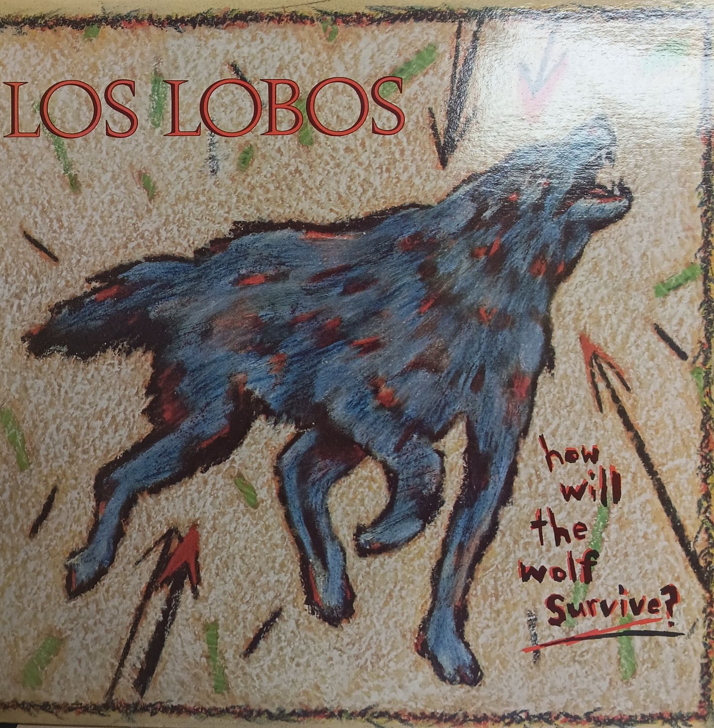LOS LOBOS - HOW WILL THE WOLF SURVIVE