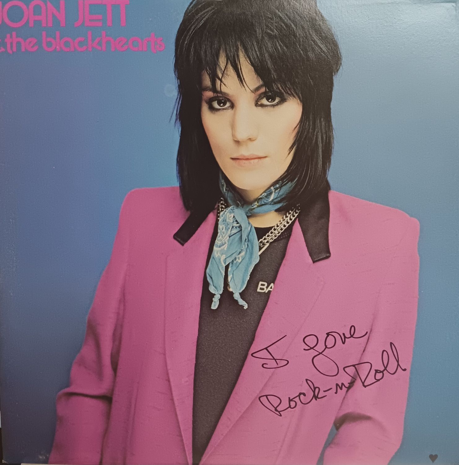 JOAN JETT &amp; THE BLACKHEARTS - I LOVE ROCK 'N ROLL