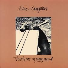 ERIC CLAPTON - THERE'S ONE IN EVERY CROWD (CD)