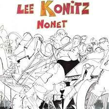 LEE KONITZ NONET - LEE KONITZ NONET (CD)