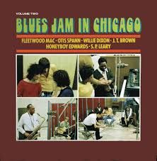 FLEETWOOD MAC OTIS SPANN WILLIE DIXON J.T. BROWN HONEYBOY EDWARDS S.P. LEARY - BLUES JAM IN CHICAGO VOLUME II (CD)