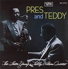 THE LESTER YOUNG &amp; TEDDY WILSON QUARTET - PRES &amp; TEDDY (CD)