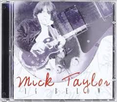 MICK TAYLOR - LIVE AT 14 BELOW (CD)