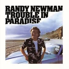 RANDY NEWMAN - TROUBLE IN PARADISE (CD)