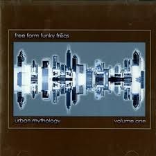FREE FORM FUNKY FREQS - URBAN MYTHOLOGY (CD)