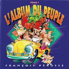FRANÇOIS PÉRUSSE - L'ALBUM DU PEUPLE TOME 1 (CD)