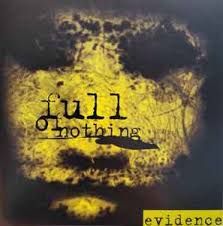 EVIDENCE - FULL OF NOTHING (CD)
