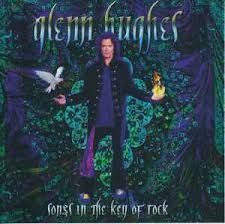 GLENN HUGHLER - SONGS IN THE KEY OF ROCK (CD)