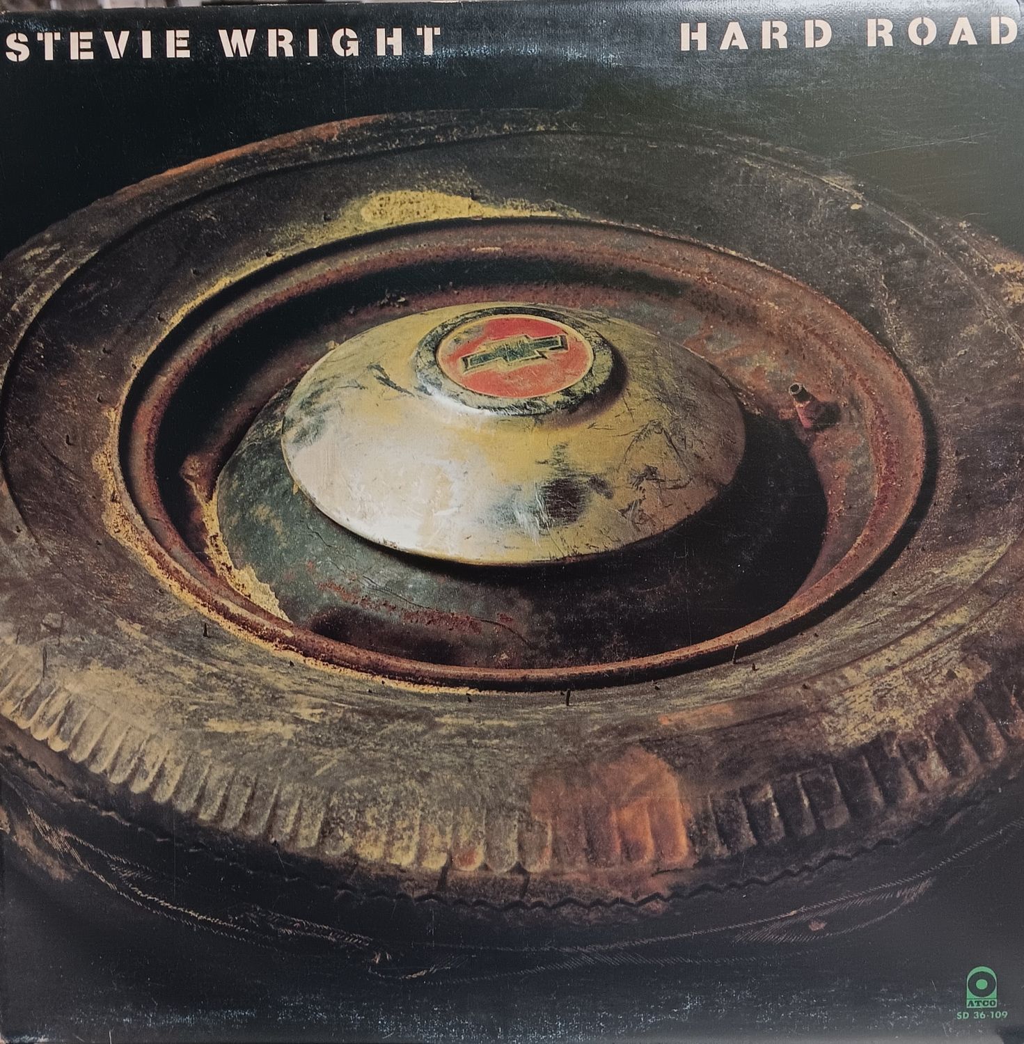 STEVIE WRIGHT - HARD ROAD