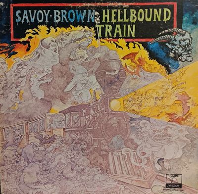 SAVOY BROWN - HELLBOUND TRAIN