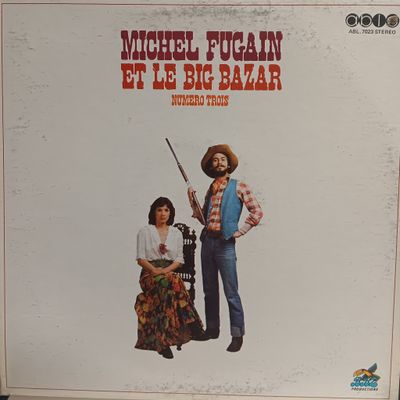 MICHEL FUGAIN ET LE BIG BAZAR - NUMÉRO TROIS