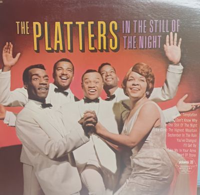 THE PLATTERS - IN THE STILL OF THE NIGHT