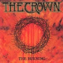 THE CROWN - THE BURNING (CD)