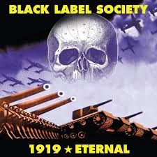 BLACK LABEL SOCIETY - 1919 ETERNAL (CD)