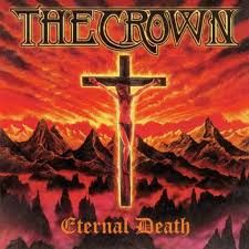THE CROWN - ETERNAL DEATH (CD)