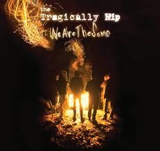 THE TRAGICALLY HIP - WE ARE THE SAME (CD)