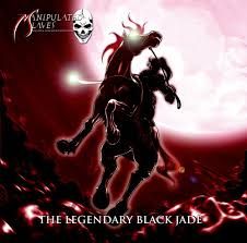 MANIPULATE SLAVES - THE LEGENDARY BLACK JADE (CD / JAPAN)