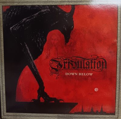 TRIBULATION - DOWN BELOW